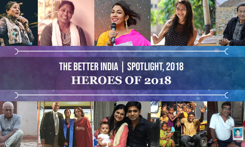 The 10 Extraordinary Stories of Everyday Indians That Inspired Us All in 2018