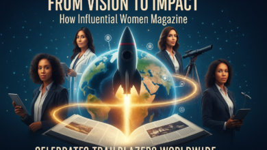 From Vision to Impact: How Influential Women Magazine Celebrates Trailblazers Worldwide